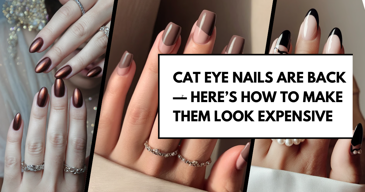 Cat Eye Nails Are Back — Here’s How to Make Them Look Expensive